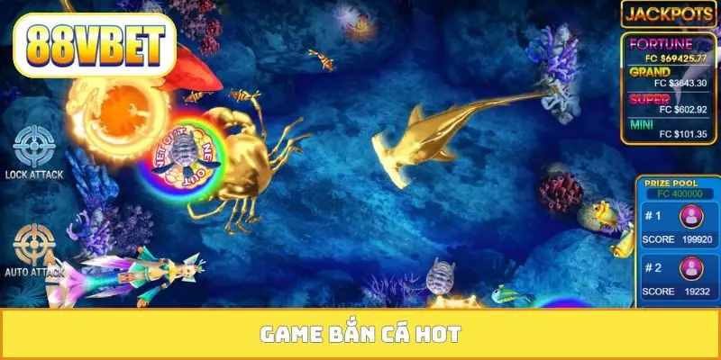 Game bắn cá Hot