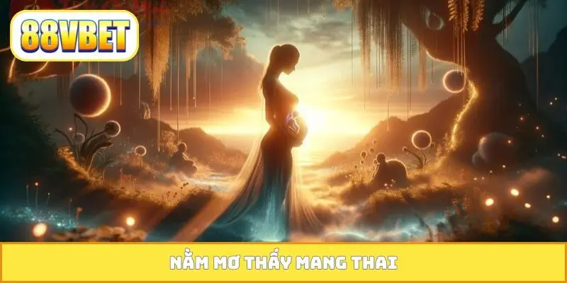 Nằm mơ thấy mang thai